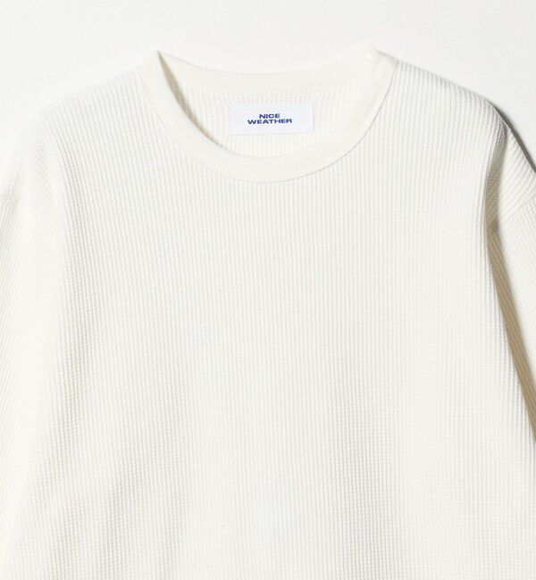 NICE WEATHER「＜NICE WEATHER＞ヘビーサーマル ロングスリーブ カットソー」|Tシャツ・カットソー|