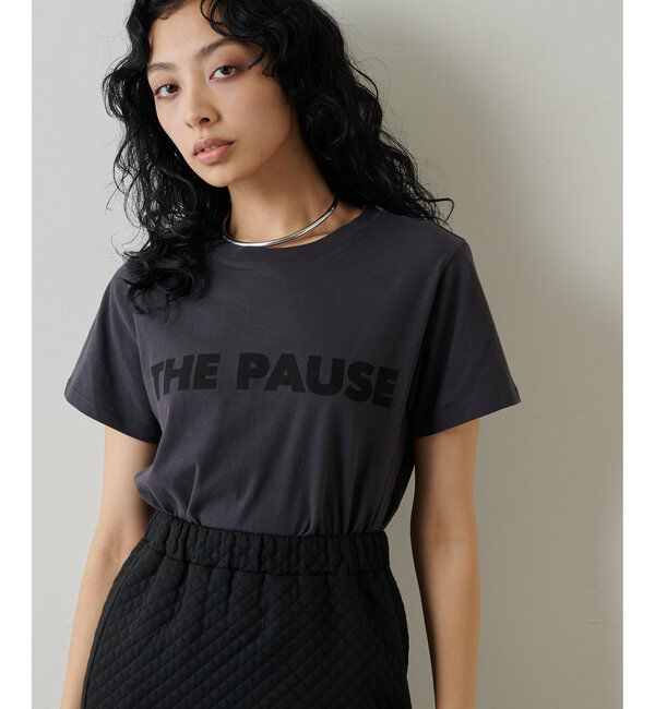 THE PAUSE「【THE PAUSE】THE PAUSE Tシャツ」|Tシャツ・カットソー|