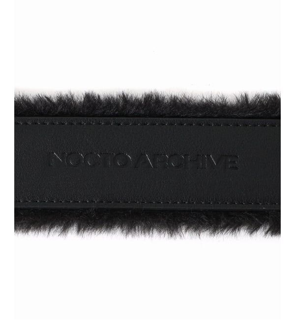 JOINT WORKS「NOCTO ARCHIVE/ノクト アーカイブ  Faux Fur Belt」|ベルト|