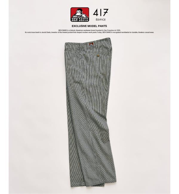 417 EDIFICE「【BEN DAVIS / ベンデイビス】417別注 ORIGINAL PANTS」|その他|ブルー A