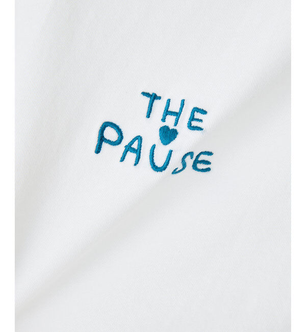 THE PAUSE「【THE PAUSE】THE PAUSE刺繍Tシャツ」|Tシャツ・カットソー|