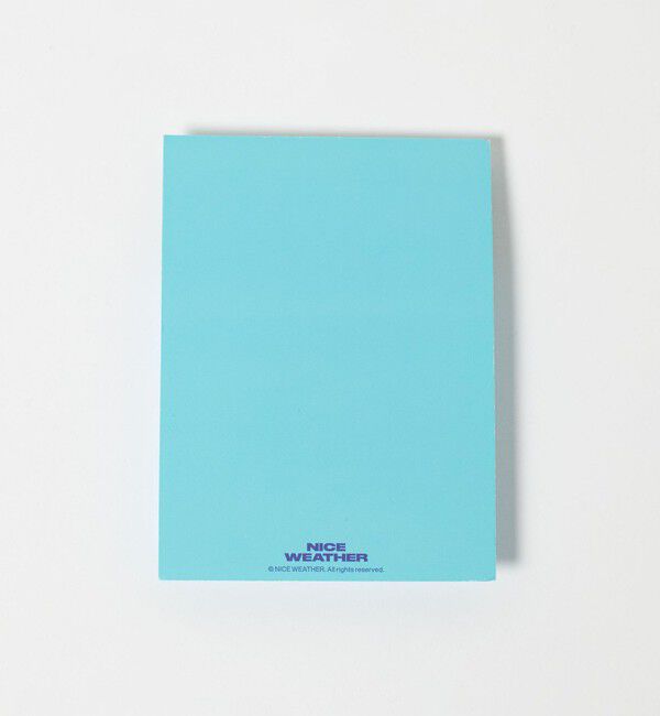 NICE WEATHER「＜NICE WEATHER＞スティッキー ノートパッド」|ステーショナリー|