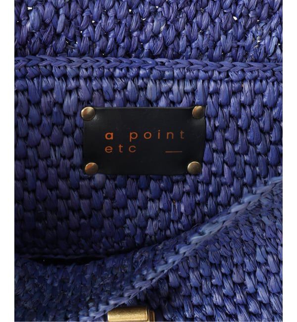 FRAMeWORK「≪予約≫A POINT/アポワン MALALA」|かごバッグ|