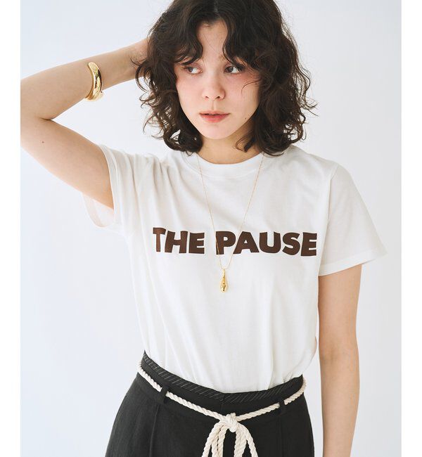 THE PAUSE「【THE PAUSE】THE PAUSE Tシャツ」|Tシャツ・カットソー|
