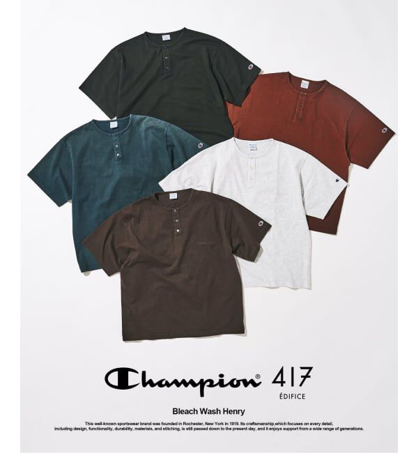 417 EDIFICE「CHAMPION / チャンピオン 417別注 Bleach Wash ヘンリー」|Tシャツ・カットソー|