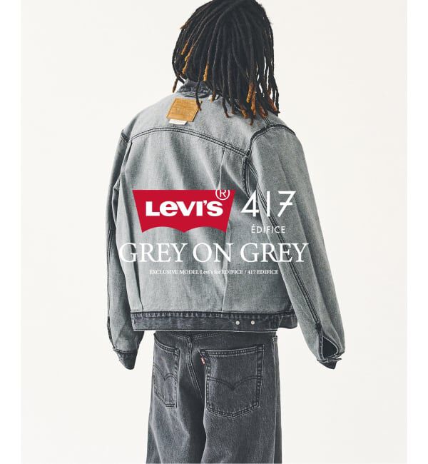 417 EDIFICE「Levi&rsquo;s(リーバイス) 別注 2nd Type トラッカー ジャケット」|デニムジャケット|