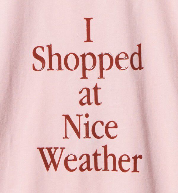 NICE WEATHER「＜NICE WEATHER＞タイポグラフィ Tシャツ」|Tシャツ・カットソー|