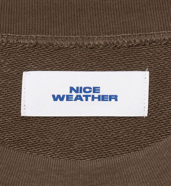 NICE WEATHER「＜NICE WEATHER＞NICE ロゴスウェット」|スウェット・ジャージ|