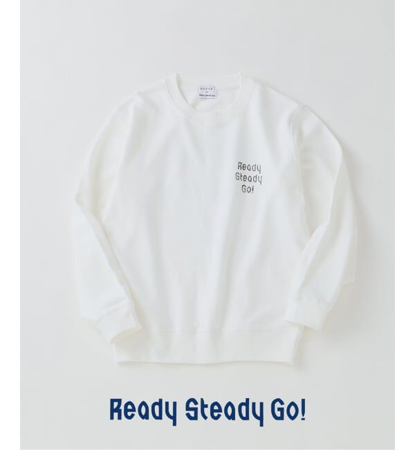 EDIFICE「Ready Steady Go! / レディーステディゴー 別注プリント  スウェット」|スウェット・ジャージ|ホワイト
