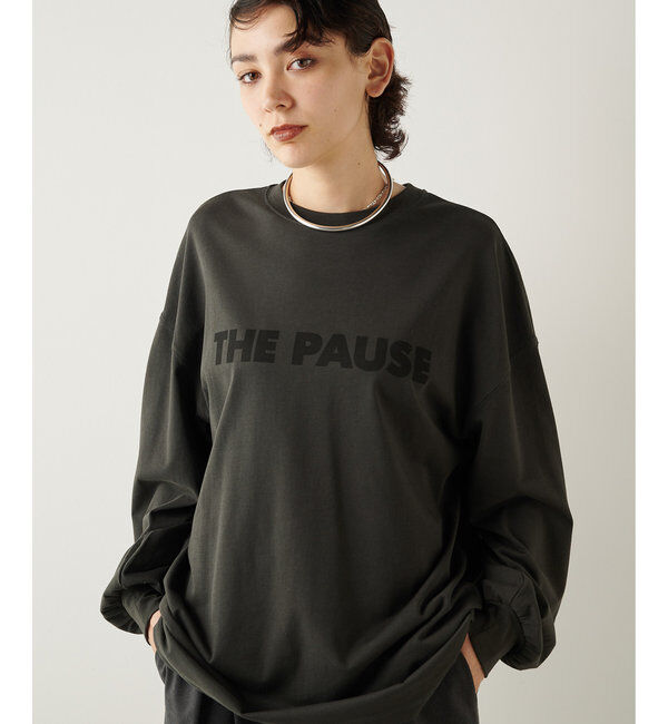 THE PAUSE「【THE PAUSE】THE PAUSEロングスリーブTシャツ」|Tシャツ・カットソー|